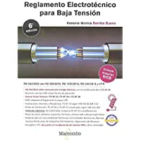 Reglamento Electrotécnico Para Baja Tensión 6ª Ed.: 1 (MARCOMBO FORMACIÓN)